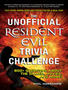 Cover image for The Unofficial Resident Evil Trivia Challenge